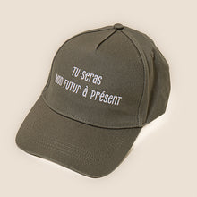 Charger l'image dans la galerie, Casquette kaki "Tu seras Mon Futur à présent"
