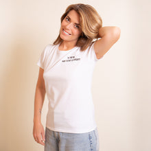 Charger l'image dans la galerie, T-shirt Blanc Femme "Tu seras Mon Futur à présent"
